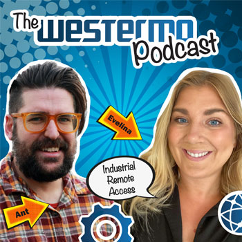 The Westermo podcast - Industrial Remote Access