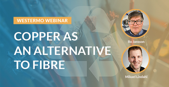 Copper as an alternative to fibre webinar.