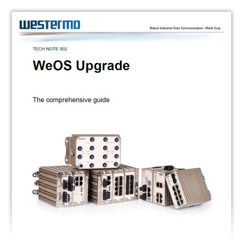 Application note on upgrading WeOS, Westermo Operating System.