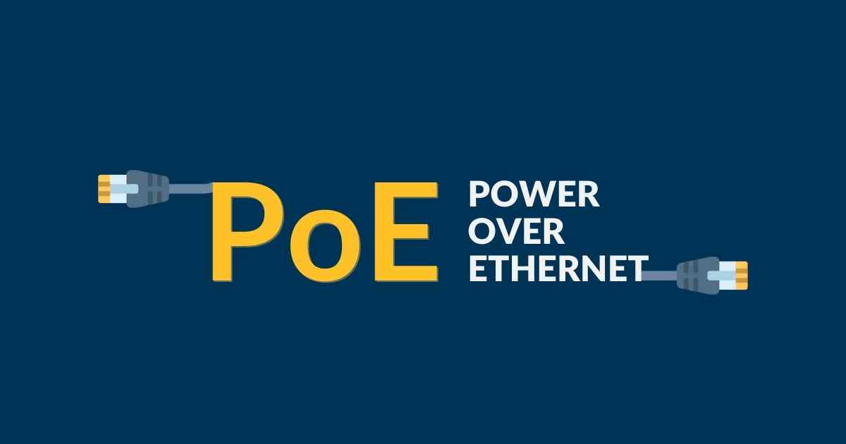 How Power Over Ethernet (PoE) Works